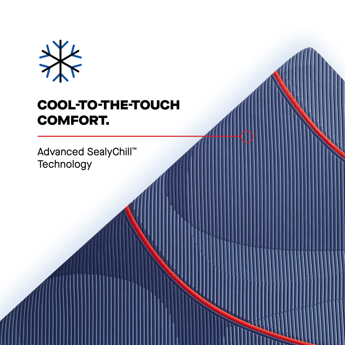 Advanced SealyChill technology for cool-to-the-touch comfort